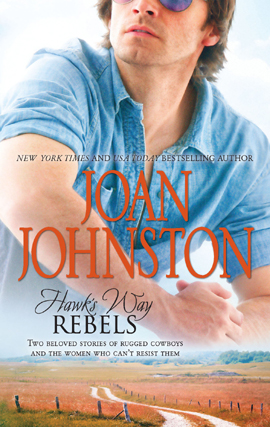 Title details for Hawk's Way: Rebels by Joan Johnston - Wait list